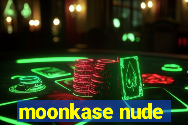 moonkase nude